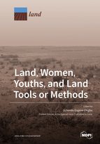 Special issue Land, Women, Youths, and Land Tools or Methods book cover image