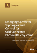 Special Issue Emerging Converter Topologies and Control for Grid Connected Photovoltaic Systems book cover image