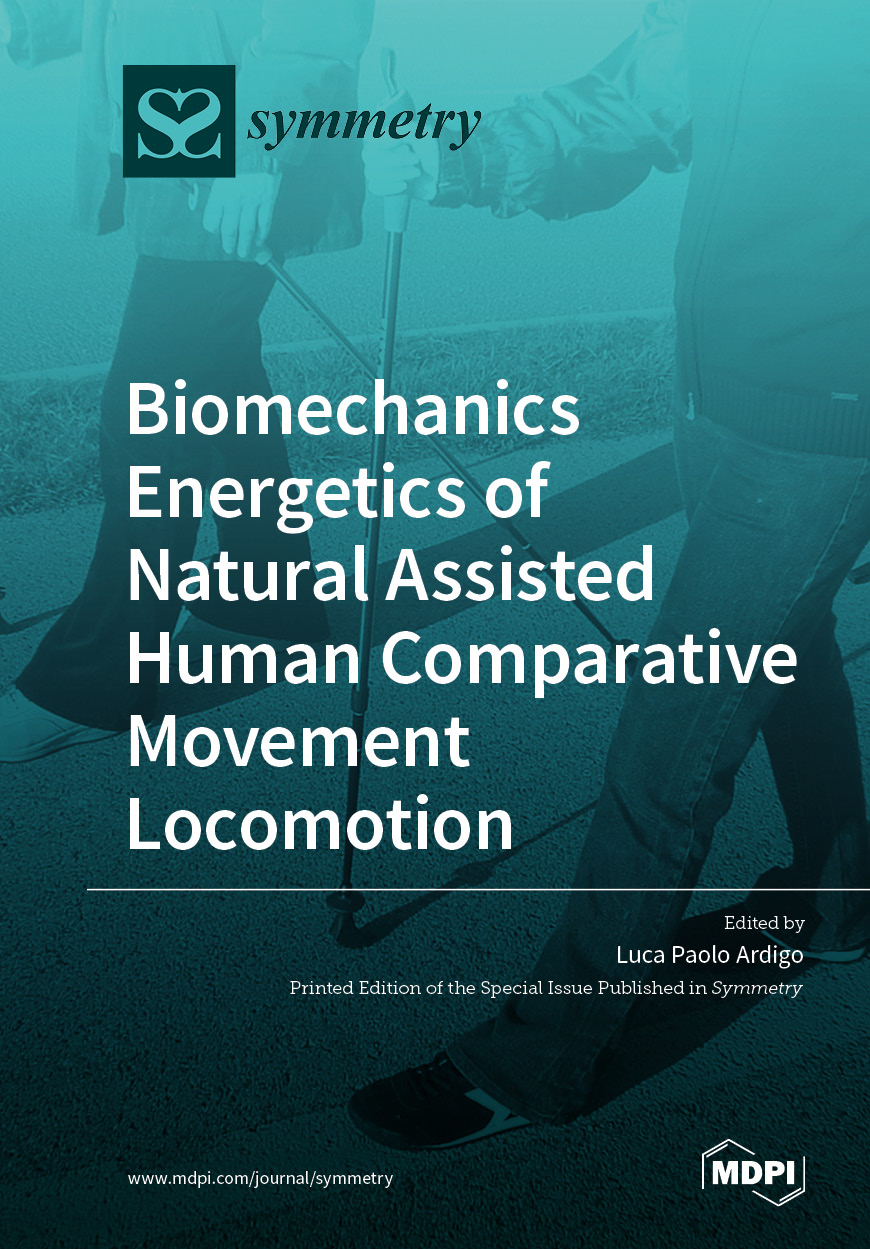 Biomechanics Energetics Of Natural Assisted Human Comparative Movement Locomotion MDPI Books