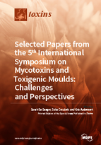 Special issue Selected Papers from the 5th International Symposium on Mycotoxins and Toxigenic Moulds: Challenges and Perspectives book cover image