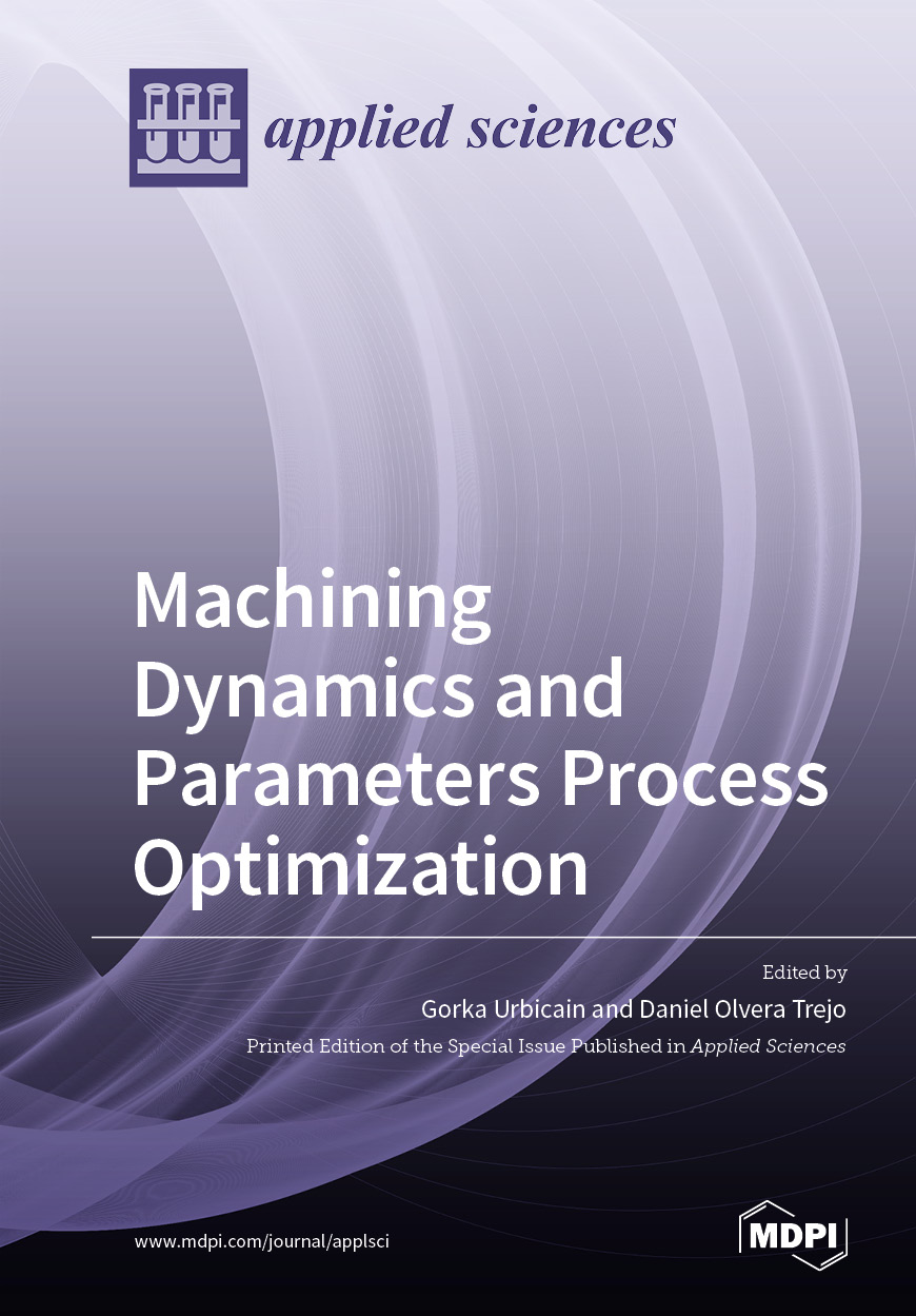 Machining Dynamics and Parameters Process Optimization