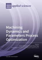 Special issue Machining Dynamics and Parameters Process Optimization book cover image