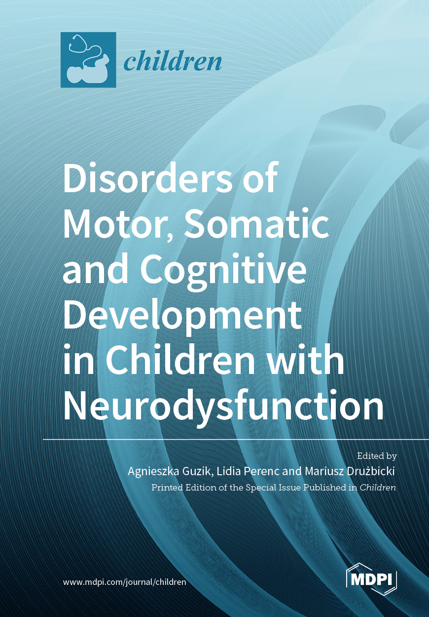 Book cover: Disorders of Motor, Somatic and Cognitive Development in Children with Neurodysfunctions