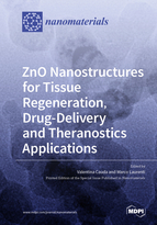 Special Issue ZnO Nanostructures for Tissue Regeneration, Drug-Delivery and Theranostics Applications book cover image