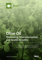 Special issue Olive Oil: Processing, Characterization, and Health Benefits book cover image