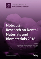 Special issue Molecular Research on Dental Materials and Biomaterials 2018 book cover image