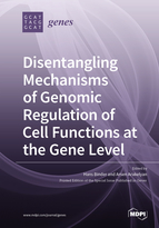 Special issue Disentangling Mechanisms of Genomic Regulation of Cell Functions at the Gene Level book cover image