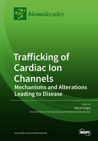 Special issue Trafficking of Cardiac Ion Channels – Mechanisms and Alterations Leading to Disease book cover image