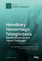 Special issue Hereditary Hemorrhagic Telangiectasia: Recent Advances and Future Challenges book cover image