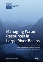 Special issue Managing Water Resources in Large River Basins book cover image