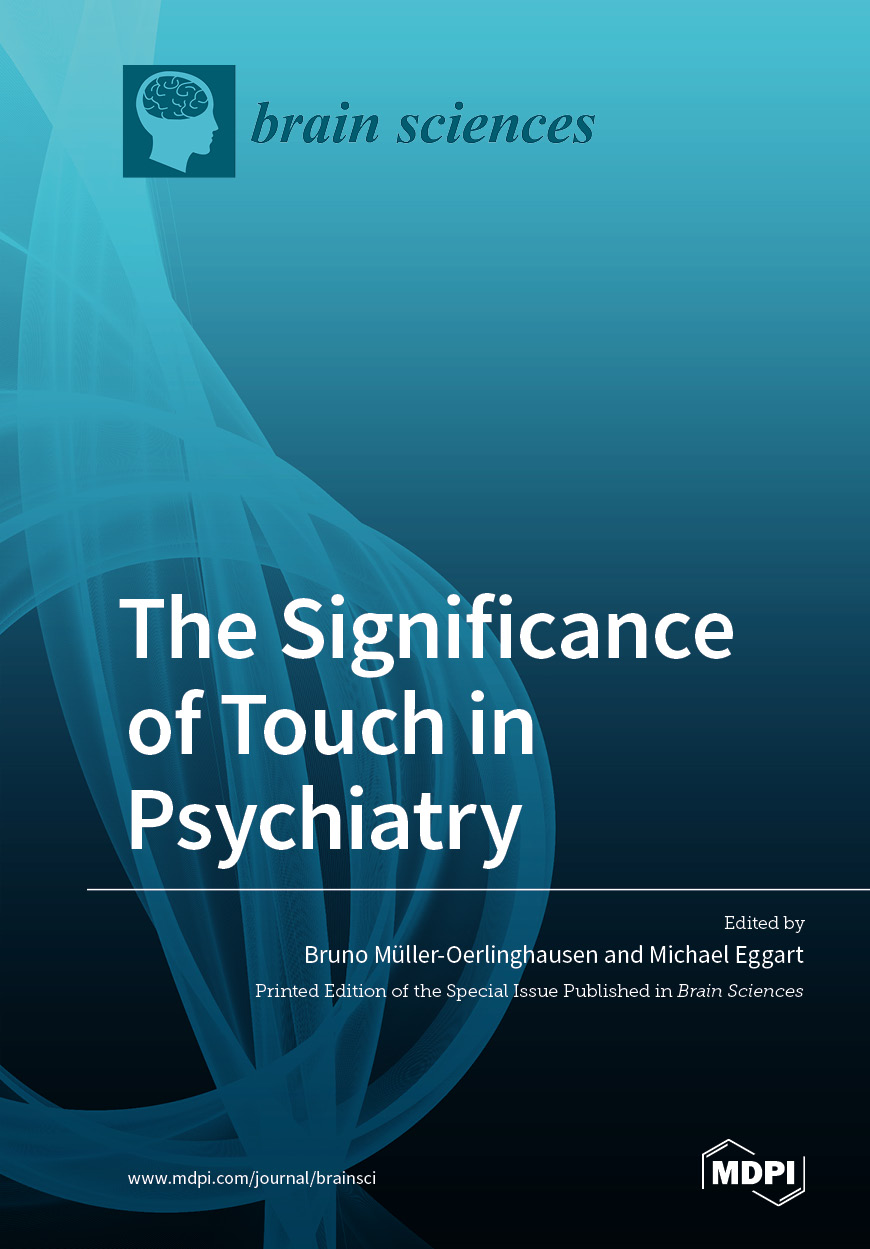 The Significance of Touch in Psychiatry