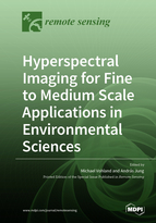 Special issue Hyperspectral Imaging for Fine to Medium Scale Applications in Environmental Sciences book cover image