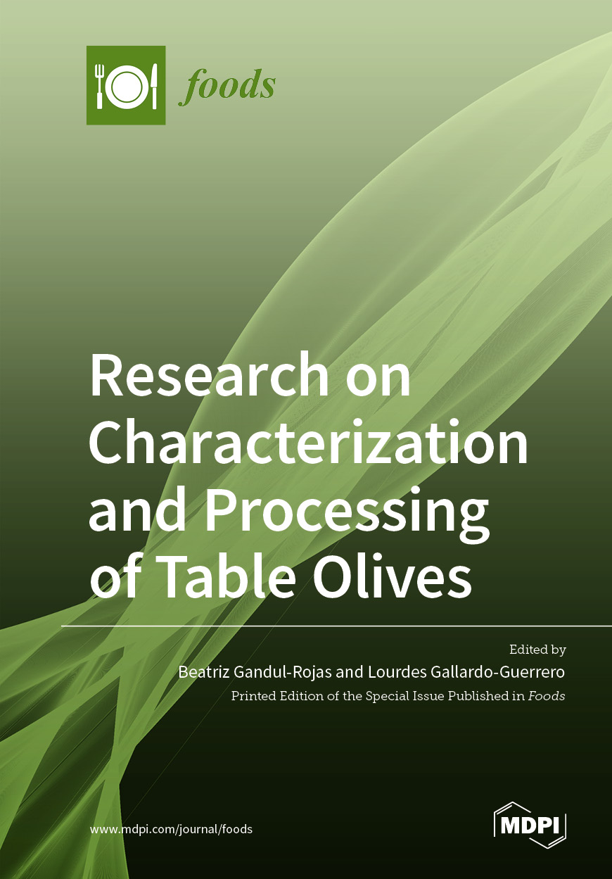 Research on Characterization and Processing of Table Olives