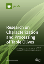 Special Issue Research on Characterization and Processing of Table Olives book cover image