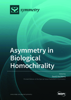 Special issue Asymmetry in Biological Homochirality book cover image