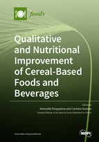 Special Issue Qualitative and Nutritional Improvement of Cereal-Based Foods and Beverages book cover image