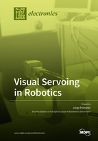 Special Issue Visual Servoing in Robotics book cover image