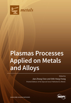 Special Issue Plasmas Processes Applied on Metals and Alloys book cover image