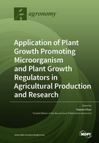 Special issue Application of Plant Growth Promoting Microorganism and Plant Growth Regulators in Agricultural Production and Research book cover image
