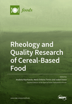 Special Issue Rheology and Quality Research of Cereal-Based Food book cover image