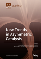 Special Issue New Trends in Asymmetric Catalysis book cover image