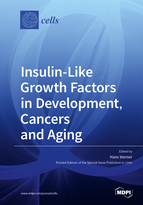 Special issue Insulin-Like Growth Factors in Development, Cancers and Aging book cover image