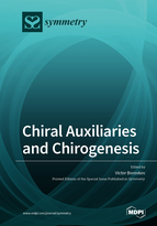 Special issue Chiral Auxiliaries and Chirogenesis book cover image
