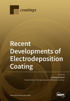 Special Issue Recent Developments of Electrodeposition Coating book cover image