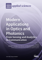 Special Issue Modern Applications in Optics and Photonics: From Sensing and Analytics to Communication book cover image