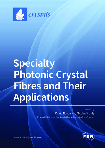 Book cover: Specialty Photonic Crystal Fibres and Their Applications