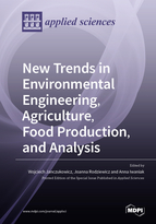 Special issue New Trends in Environmental Engineering, Agriculture, Food Production, and Analysis book cover image