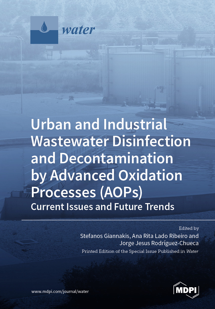 Urban and Industrial Wastewater Disinfection and Decontamination by Advanced Oxidation Processes (AOPs)