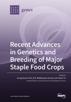 Special issue Recent Advances in Genetics and Breeding of Major Staple Food Crops book cover image