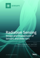 Special Issue Radiation Sensing: Design and Deployment of Sensors and Detectors book cover image
