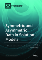 Special issue Symmetric and Asymmetric Data in Solution Models book cover image