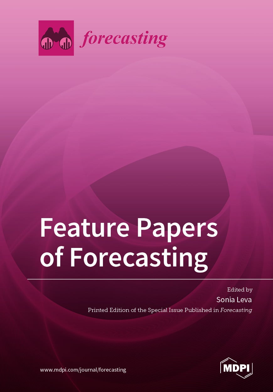 Feature Papers of Forecasting