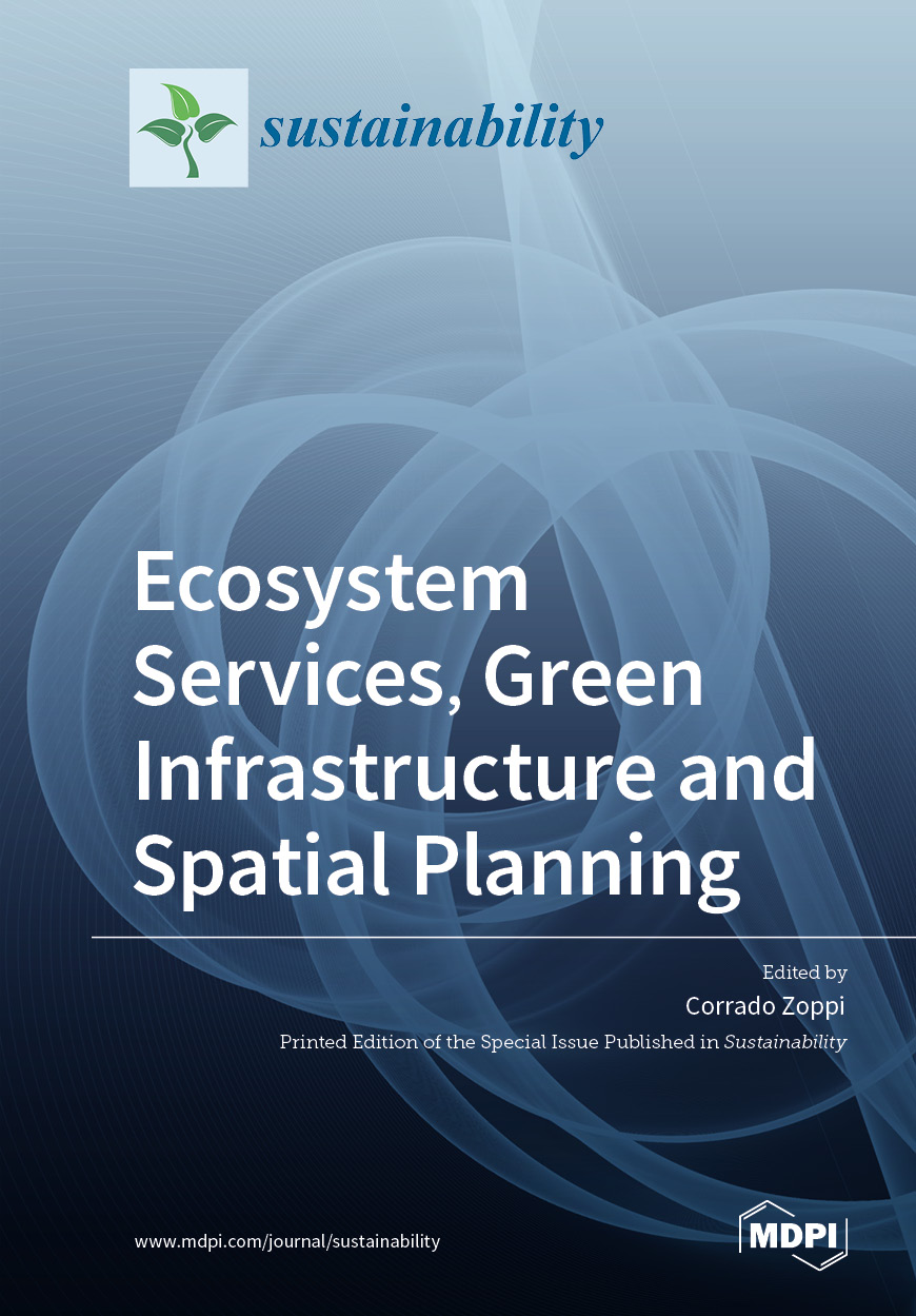 Ecosystem Services, Green Infrastructure and Spatial Planning