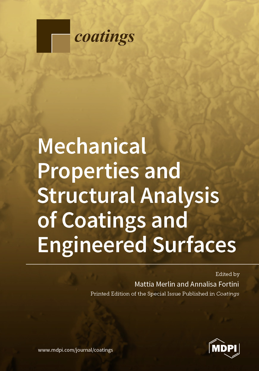 Mechanical Properties and Structural Analysis of Coatings and Engineered Surfaces