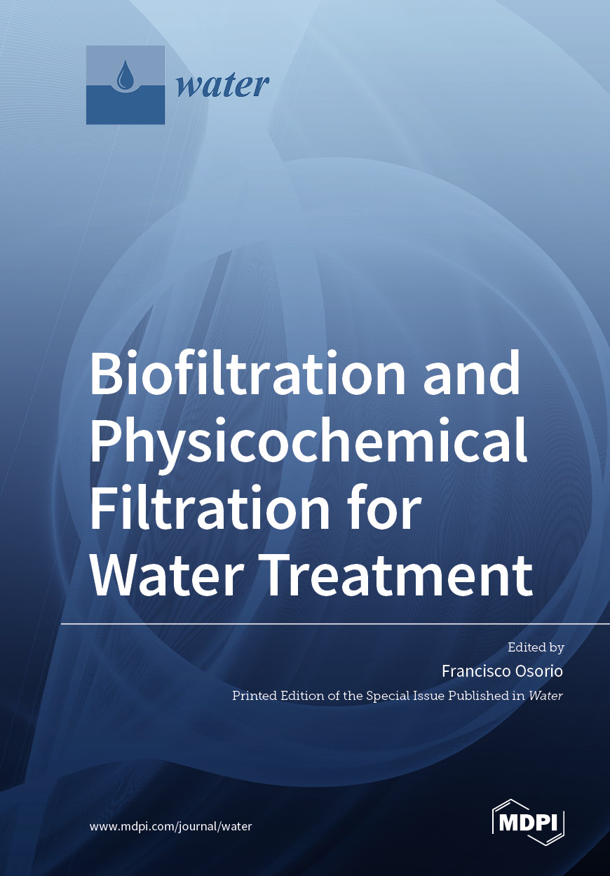 Biofiltration and Physicochemical Filtration for Water Treatment