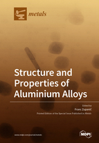 Special issue Structure and Properties of Aluminium Alloys book cover image