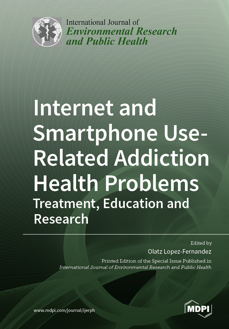 Book cover: Internet and Smartphone Use-Related Addiction Health Problems: Treatment, Education and Research