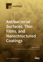 Special issue Antibacterial Surfaces, Thin Films, and Nanostructured Coatings book cover image