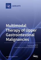 Special issue Multimodal Therapy of Upper Gastrointestinal Malignancies book cover image