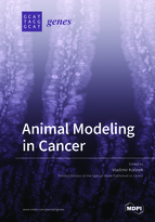 Special issue Animal Modeling in Cancer book cover image