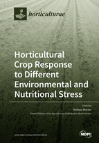 Special Issue Horticultural Crop Response to Different Environmental and Nutritional Stress book cover image