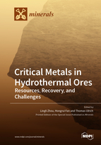 Critical Metals in Hydrothermal Ores: Resources, Recovery, and Challenges
