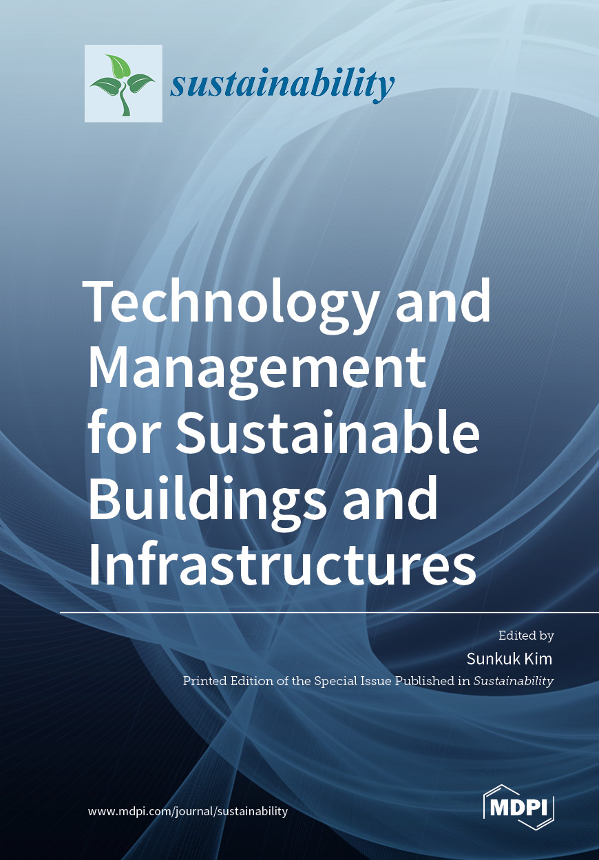 Technology and Management for Sustainable Buildings and Infrastructures