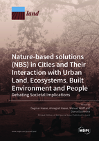Special issue Nature-based solutions (NBS) in Cities and Their Interaction with Urban Land, Ecosystems, Built Environment and People: Debating Societal Implications book cover image