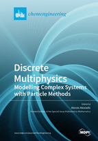 Special issue Discrete Multiphysics: Modelling Complex Systems with Particle Methods book cover image