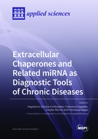 Special issue Extracellular Chaperones and Related miRNA as Diagnostic Tools of Chronic Diseases book cover image